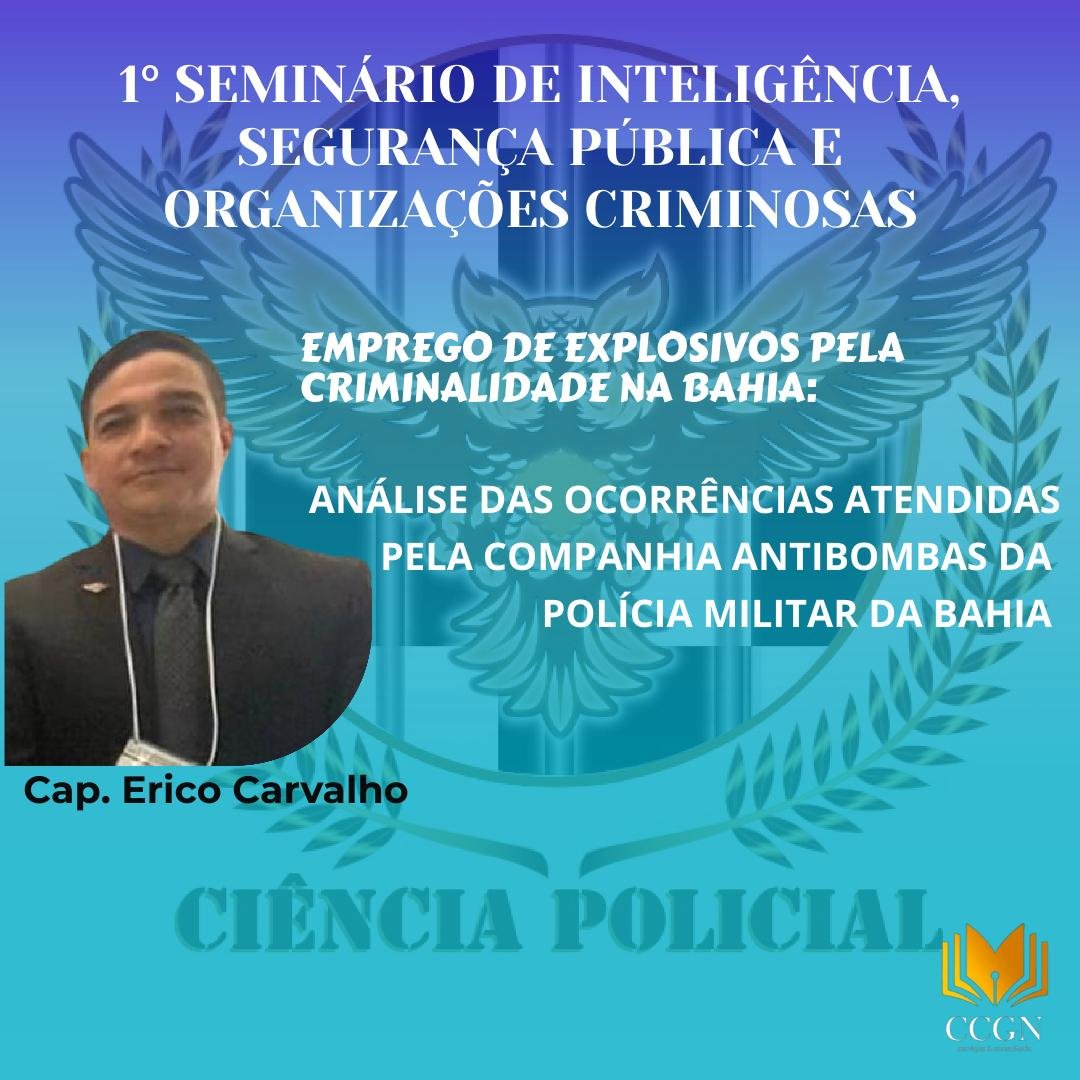 1° Seminário de Inteligência, Segurança Pública e Organizações Criminosas