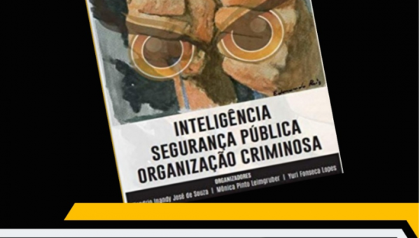 Policial Penal lança livro sobre "Inteligência, Segurança Pública e Organização Criminosa - Volume 3"